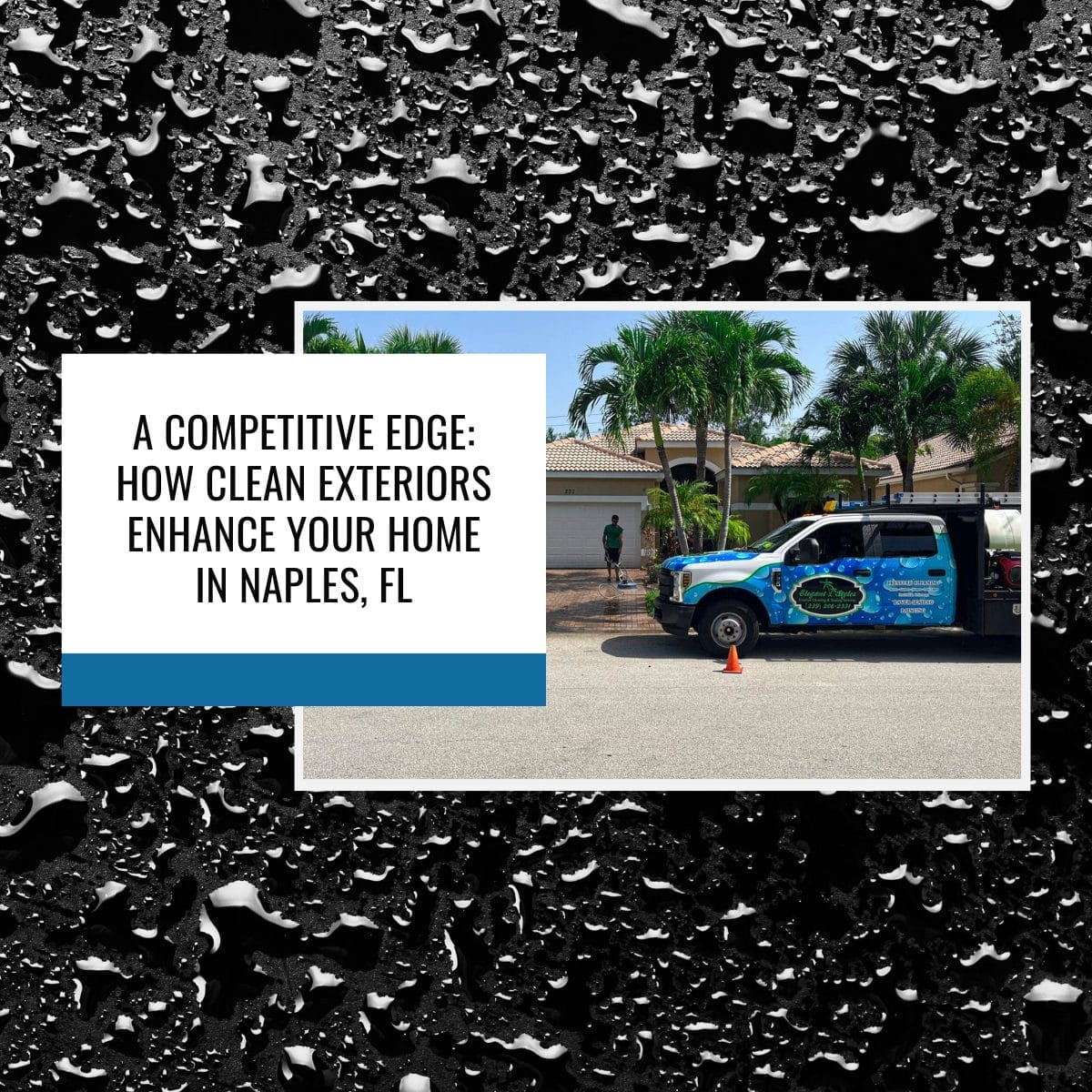 Professional exterior cleaning in Naples FL by Elegant Styles Power Wash, enhancing curb appeal and preserving home value.