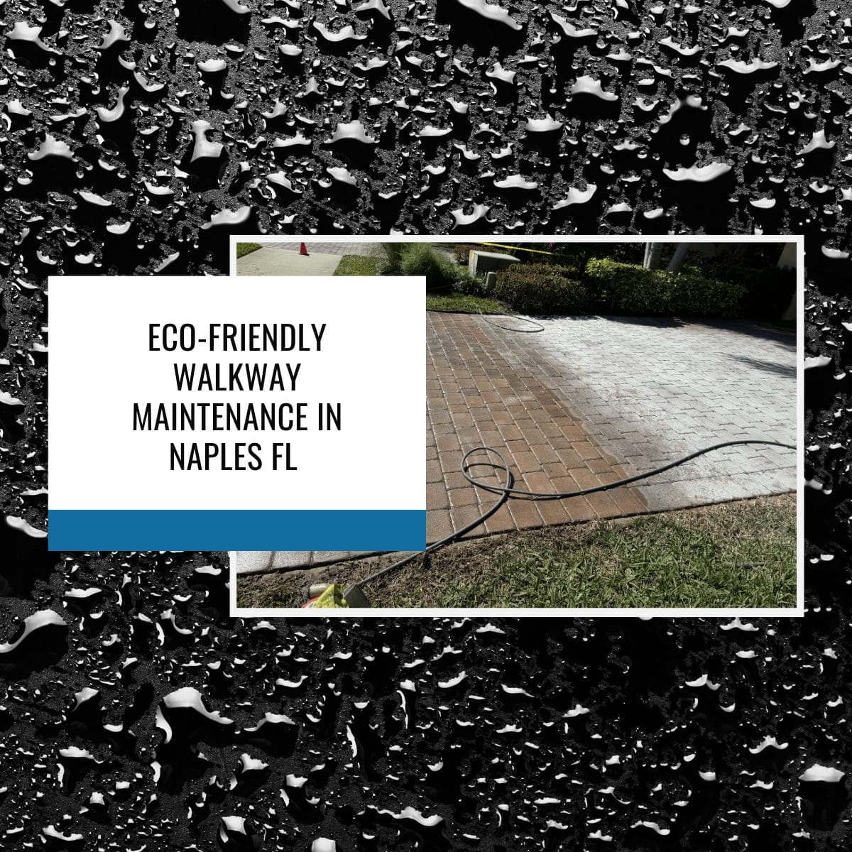 Eco-friendly walkway cleaning in Naples FL with Elegant Styles Power Wash, ensuring safe and sustainable sidewalk maintenance.