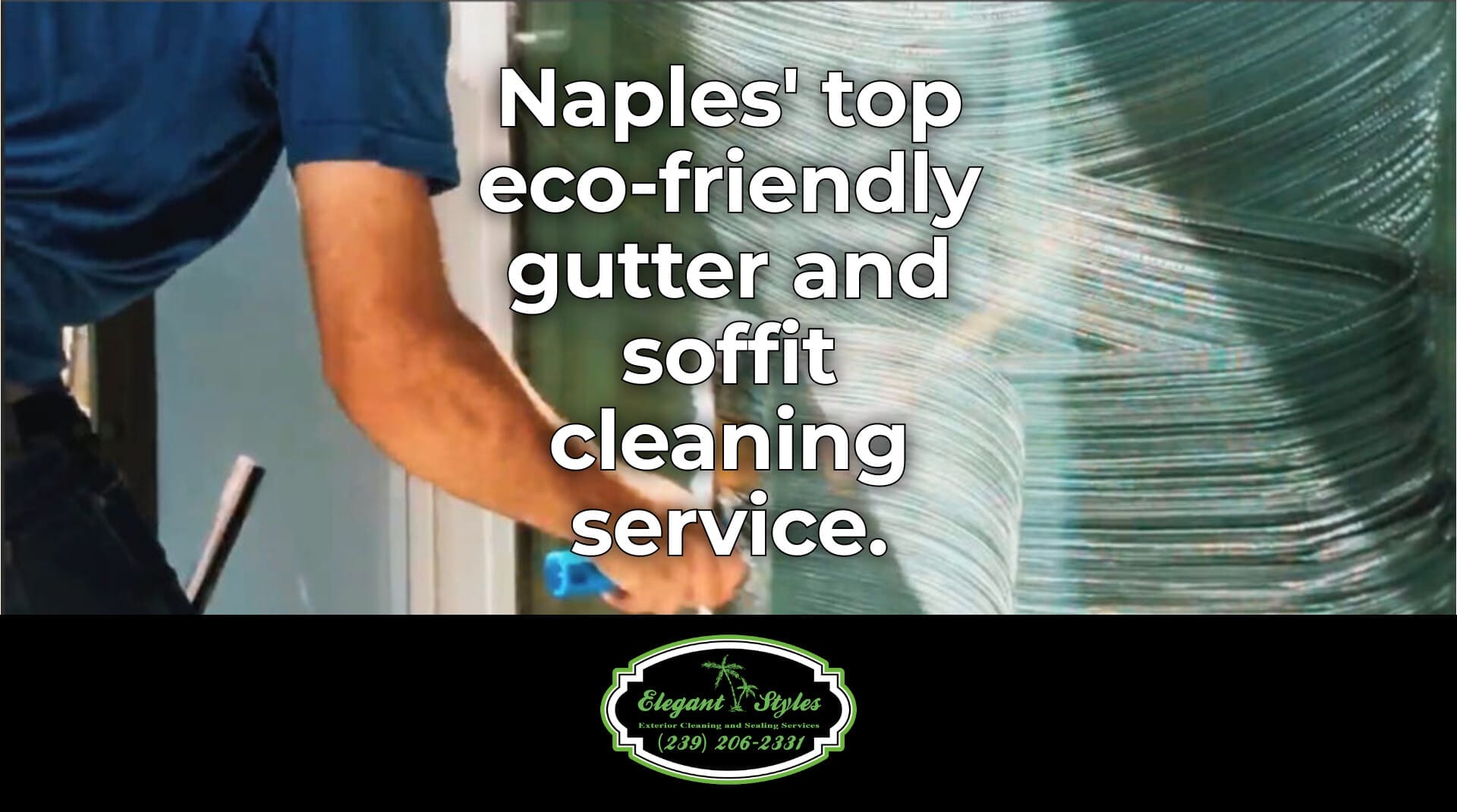 Naples’ Premier Gutter and Soffit Cleaning Experts