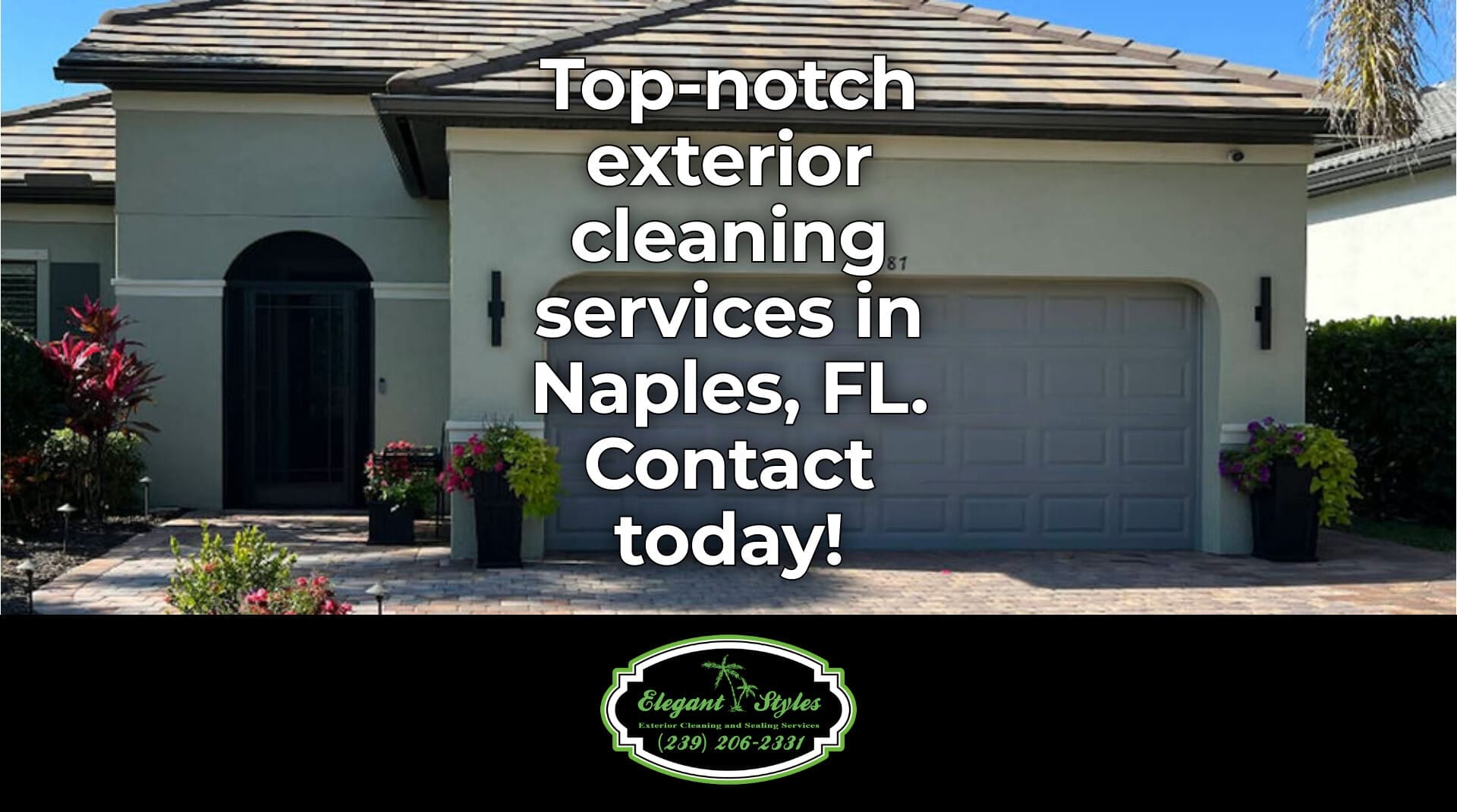 Exceptional Exterior Cleaning Services for Naples FL Properties