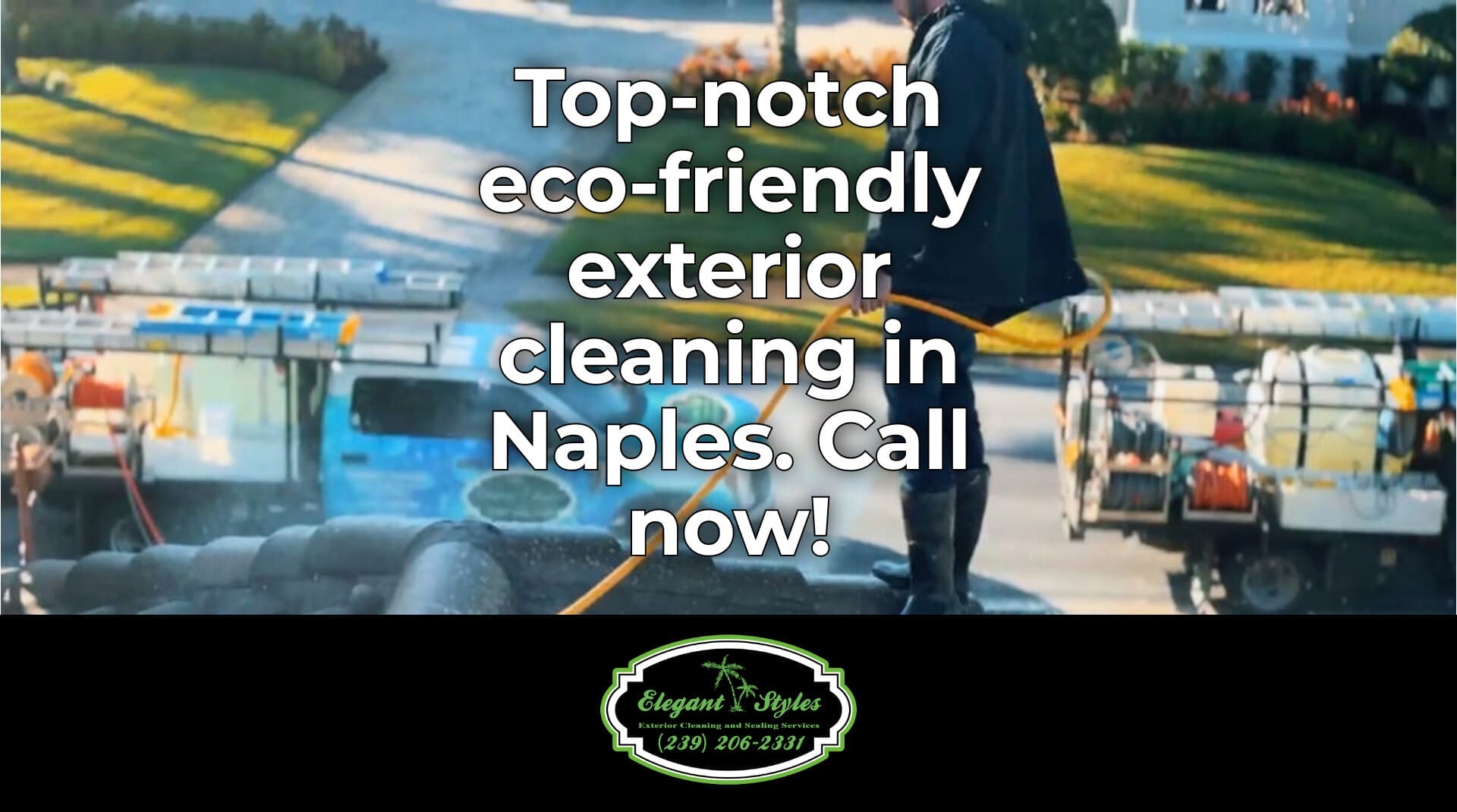 Superior Exterior Cleaning Solutions for Naples FL Properties
