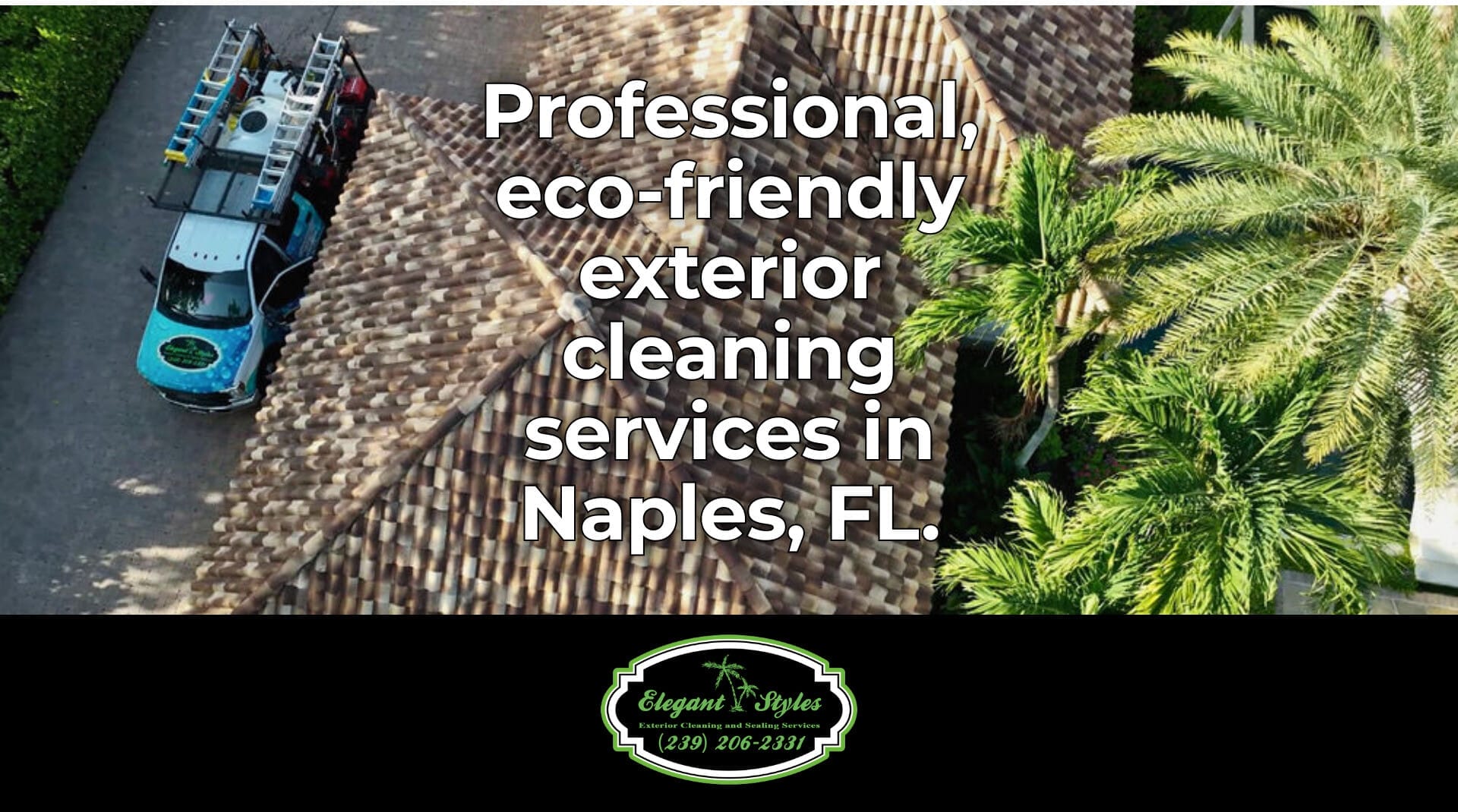 Trusted Exterior Cleaning Services in Naples FL